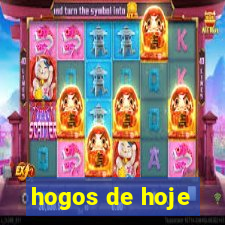 hogos de hoje