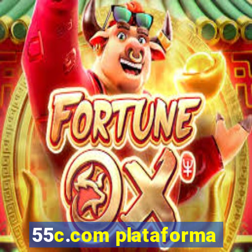 55c.com plataforma