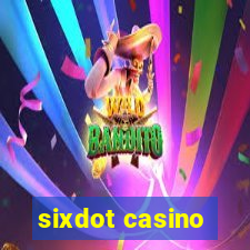 sixdot casino