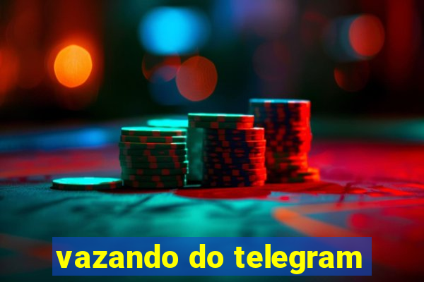 vazando do telegram