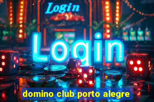 domino club porto alegre