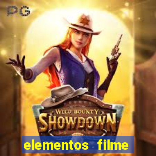 elementos filme completo dublado drive download