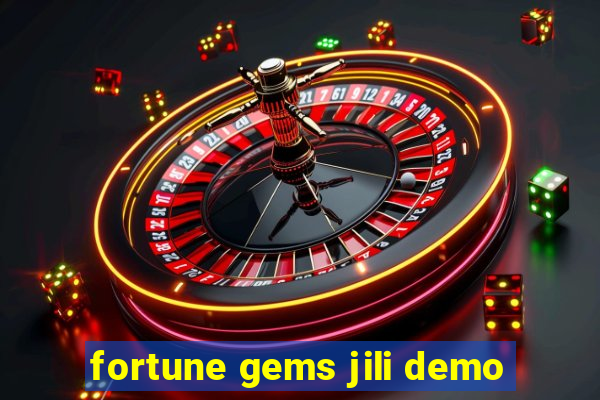 fortune gems jili demo