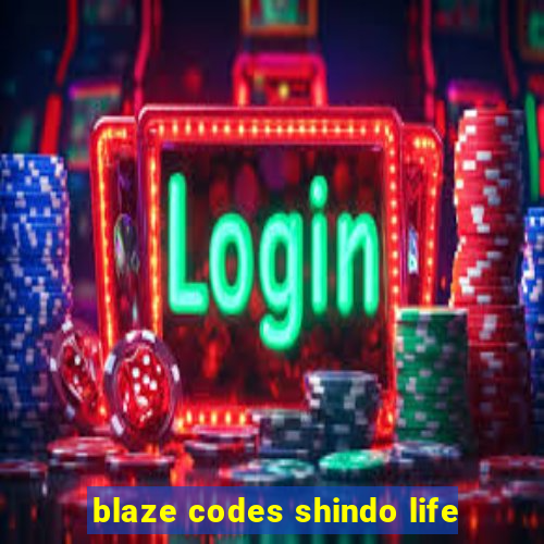 blaze codes shindo life