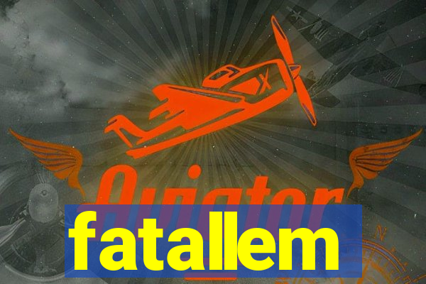 fatallem