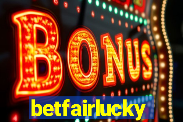 betfairlucky