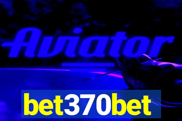 bet370bet