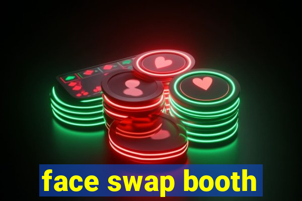 face swap booth