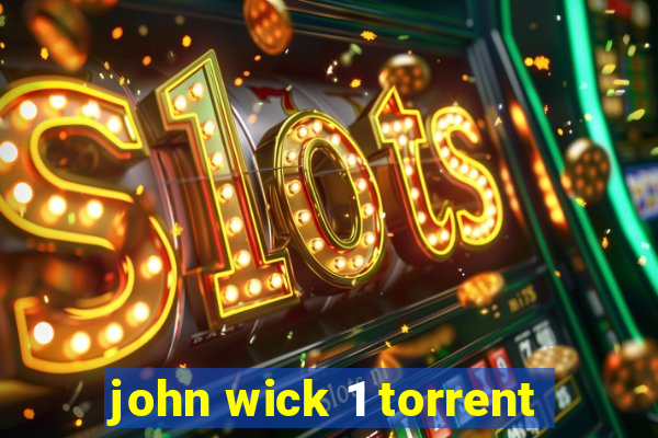 john wick 1 torrent