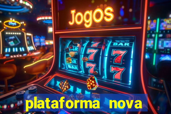 plataforma nova lançada hoje