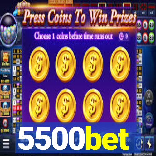 5500bet