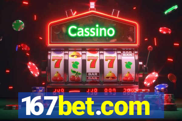 167bet.com