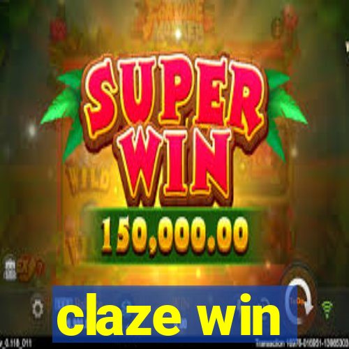 claze win