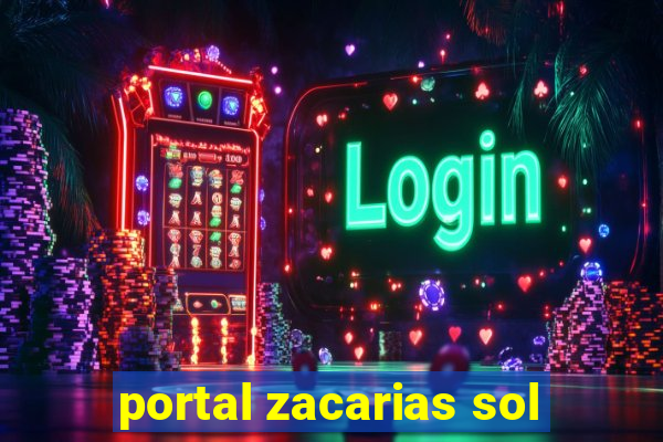 portal zacarias sol