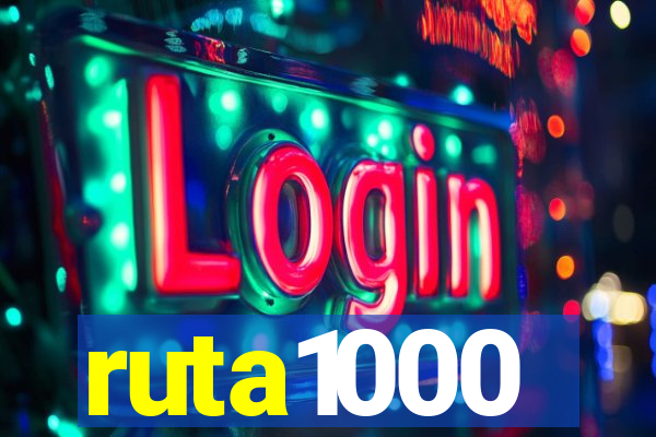 ruta1000