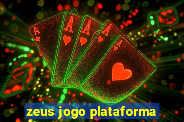 zeus jogo plataforma