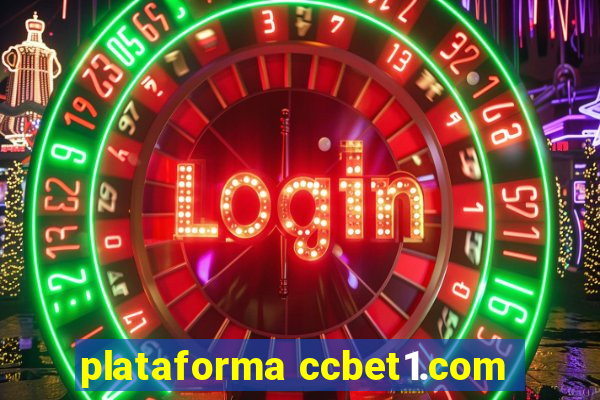 plataforma ccbet1.com