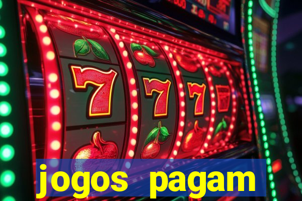 jogos pagam dinheiro de verdade