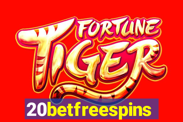 20betfreespins