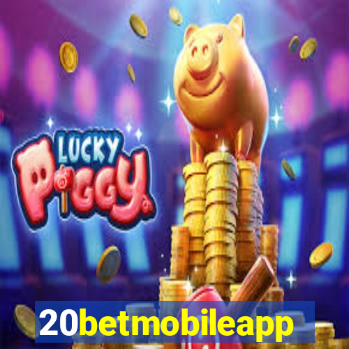 20betmobileapp