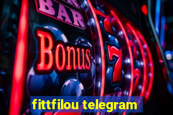 fittfilou telegram