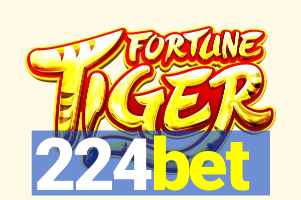 224bet