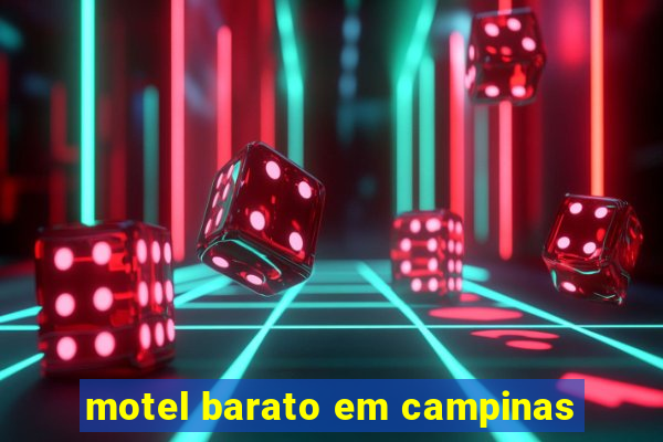 motel barato em campinas