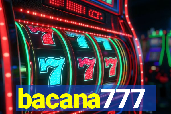 bacana777