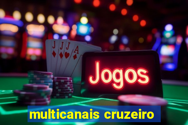 multicanais cruzeiro