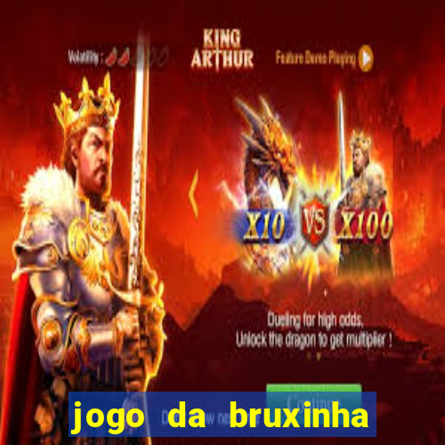 jogo da bruxinha ganhar dinheiro