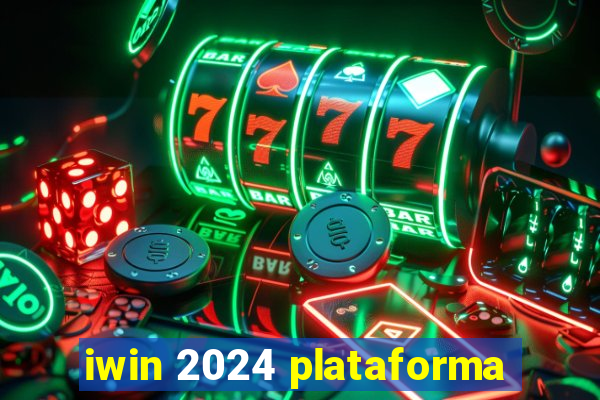 iwin 2024 plataforma