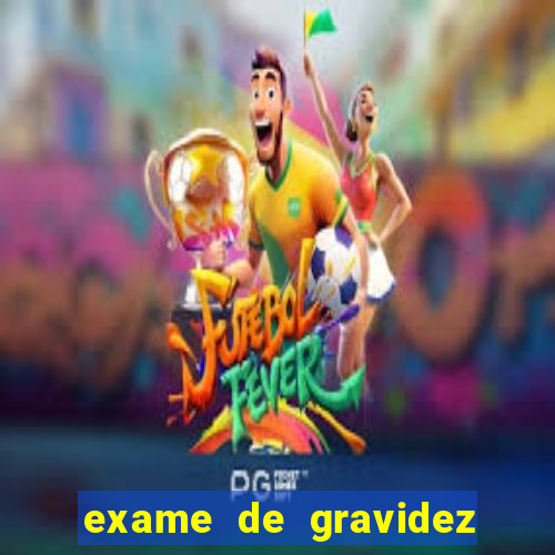 exame de gravidez positivo pdf