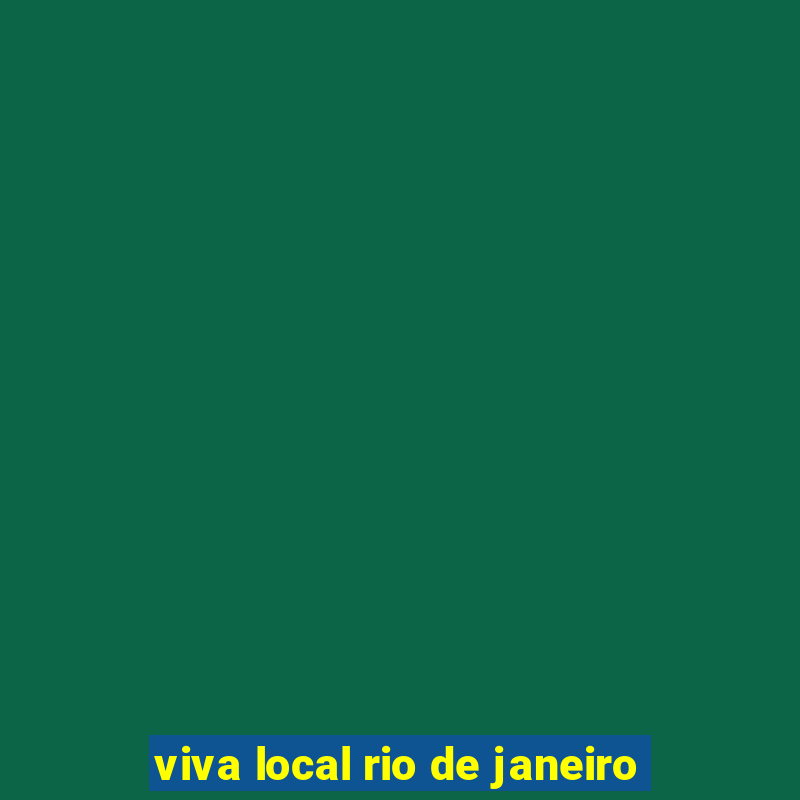 viva local rio de janeiro