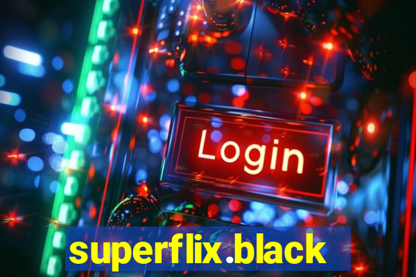 superflix.black