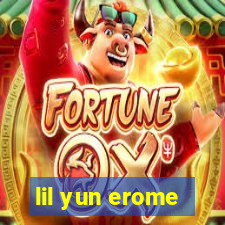 lil yun erome