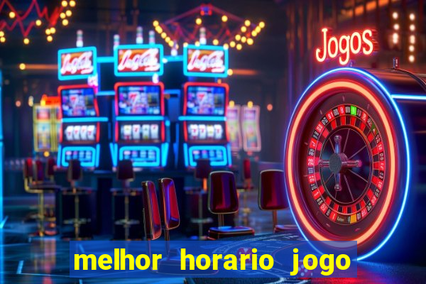 melhor horario jogo fortune rabbit