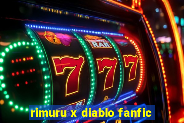 rimuru x diablo fanfic