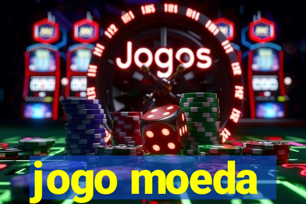 jogo moeda