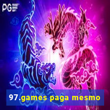 97.games paga mesmo