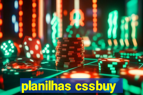 planilhas cssbuy