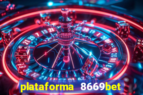 plataforma 8669bet é confiável