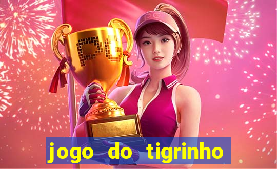 jogo do tigrinho pagando bem