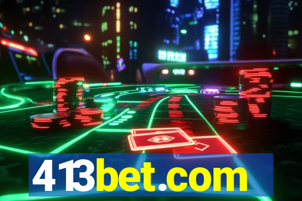 413bet.com