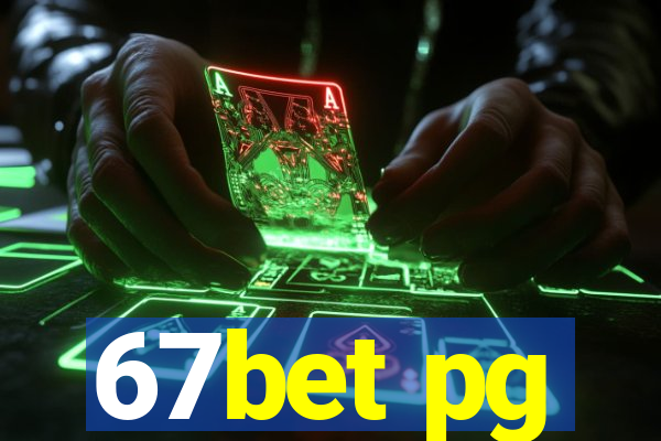 67bet pg