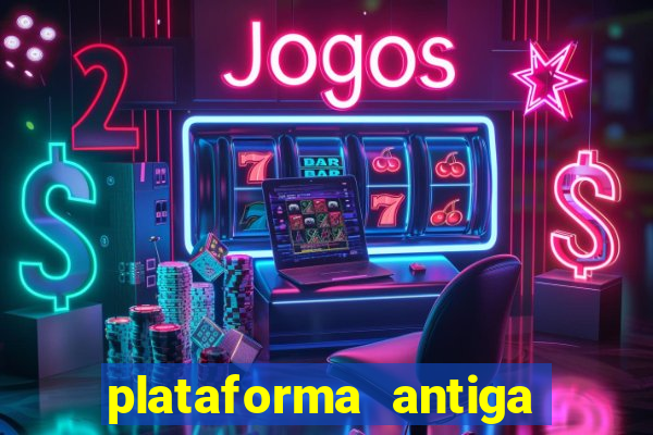 plataforma antiga de jogos