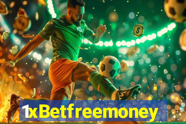 1xBetfreemoney