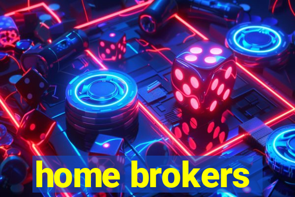 home brokers