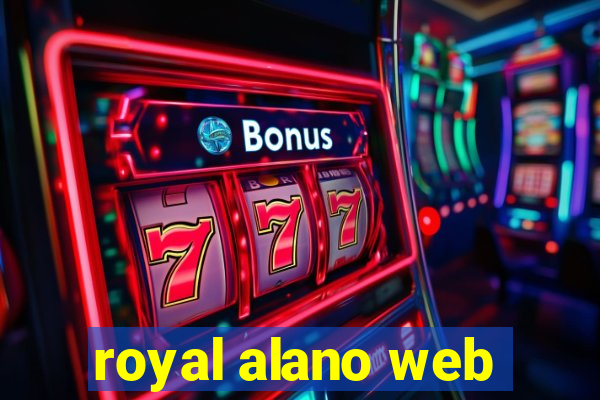 royal alano web