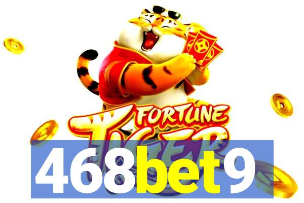 468bet9