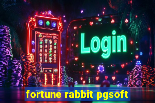 fortune rabbit pgsoft